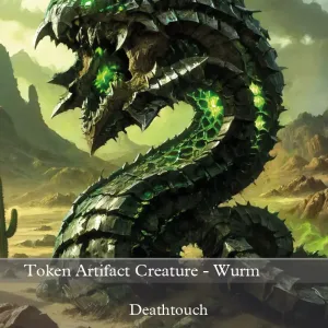 Wurm Token Artifact 3_3 Deathtouch